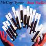Just Feelin - McCoy Tyner