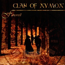 Farewell - Clan Of Xymox