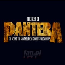 Best Of Pantera-Far Beyond The Great Southern Cowb - Pantera