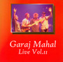 vol. 2-Live - Garaj Mahal