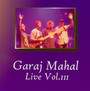 vol. 3-Live - Garaj Mahal