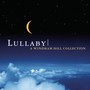 Lullaby: Windham Hill Collection - Lullaby: Windham Hill Collection