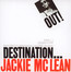 Destination Out - Jackie McLean