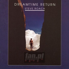 Dreamtime Return - Steve Roach
