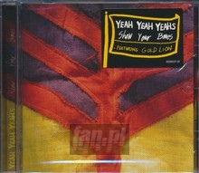 Show Your Bones - Yeah Yeah Yeahs
