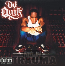 Trauma - DJ Quik