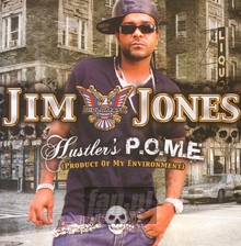 Hustler's P.O.M.E. - Jim Jones
