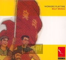 Worker's Playtime - Billy Bragg - powiększ Worker's Playtime - Billy Bragg