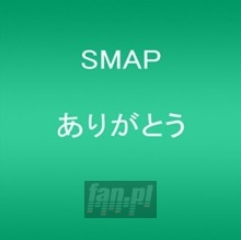Arigatou - Smap