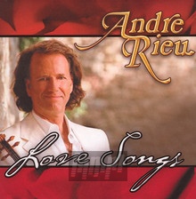 Love Songs - Andre Rieu
