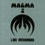 1001 Centigrades - Magma   