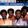 Super Hits - Intruders