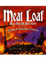 Bat Out Of Hell: Live With The Melbourne Symphony - Meat Loaf