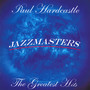Jazzmasters: Greatest Hits - Paul Hardcastle