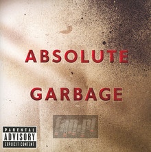 Absolute Garbage - Garbage