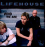 Who We Are - Lifehouse