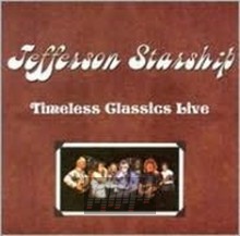 Timeless Classics Live - Jefferson Starship