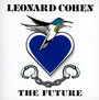 The Future - Leonard Cohen