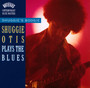 Shuggie's Boogie-Plays The Blues - Shuggie Otis