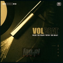 Rock The Rebel/Metal The Devil - Volbeat
