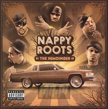 Humdinger - Nappy Roots