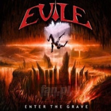 Enter The Grave Redux Edition - Evile