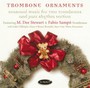 Trombone Ornaments - Stewart / Sampo