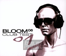 Club Test 01 - Bloom 06