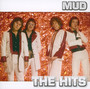 Hits - Mud