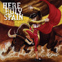 Manic - Here Holy Spain