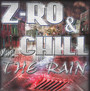 Rain - Z-Ro & Chill