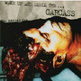 Wake Up & Smell The Carcass - Carcass