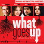 What Goes Up  OST - V/A