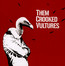 Them Crooked Vultures - Them Crooked Vultures