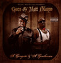 Gangsta & A Gentleman - Guce & Matt Blaque