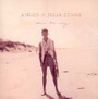 Down The Way - Angus Stone  & Julia