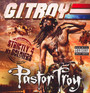 G.I. Troy:  Strictly 4 My Soldiers - Pastor Troy
