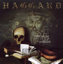 Awaking The Centuries - Haggard