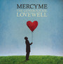 Generous MR. Lovewell - Mercy Me