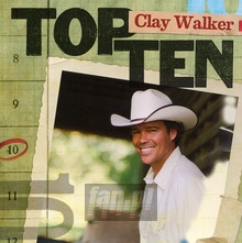 Top 10 - Clay Walker