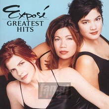 Greatest Hits - Expose - powiększ Greatest Hits - Expose