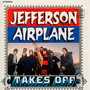 Takes Off - Jefferson Airplane