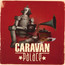 Caravan Palace - Caravan Palace