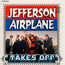 Takes Off - Jefferson Airplane