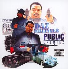 Public Enemiez - Daz Dillinger - bigger Public Enemiez - Daz Dillinger