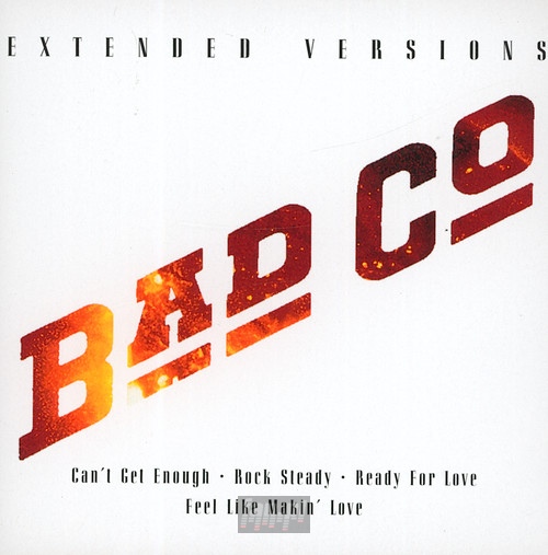 Extended Versions - Bad Company