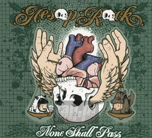 None Shall Pass - Aesop Rock