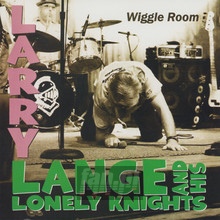 Wiggle Room - Larry Lange  & His Lonely Knights