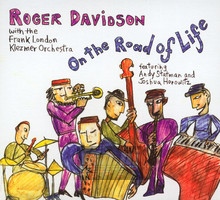 On The Road Of Life - Roger Davidson  & Frank London