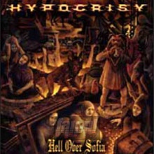Hell Over Sofia-20 Years - Hypocrisy